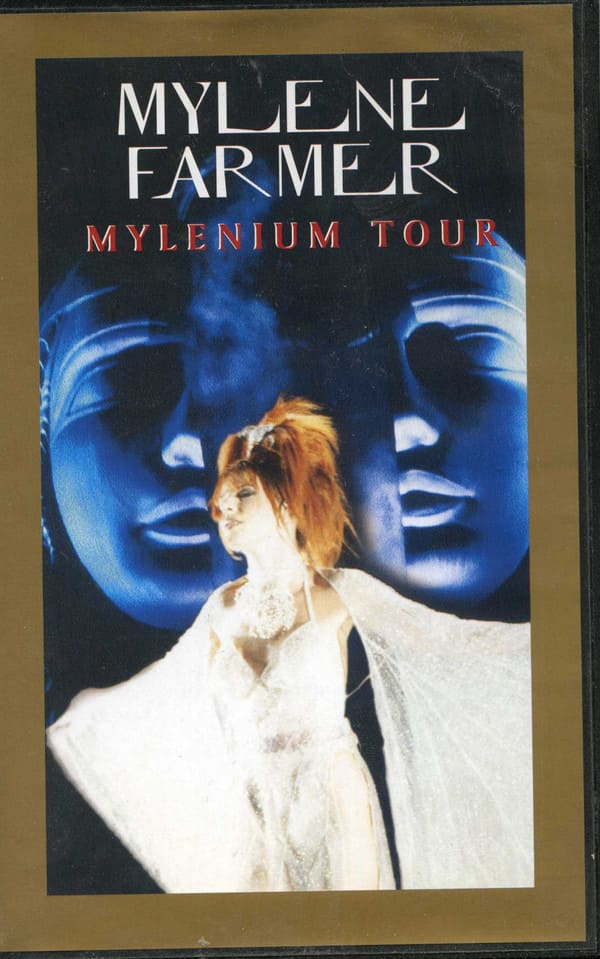 Mylènium Tour – VHS Édiction 2000 – Europe