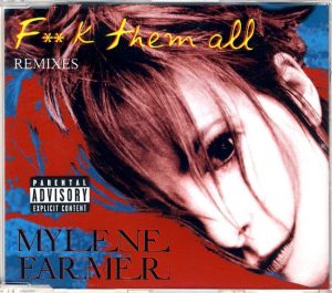 Fuck them all – Maxi CD – Europe