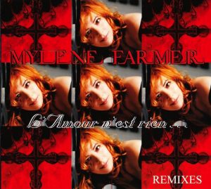 L’amour n’est rien – Maxi CD – France