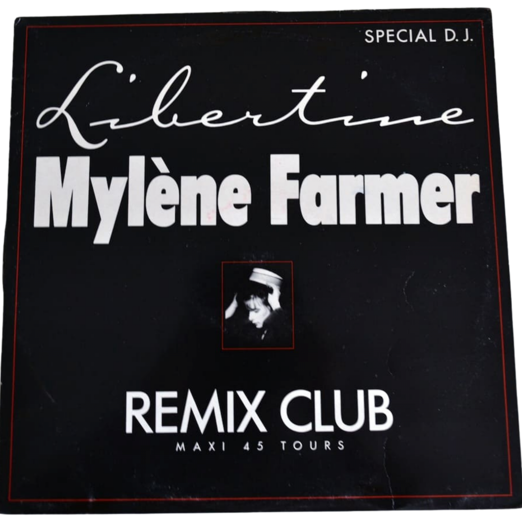 Libertine – Maxi 45 tours « Remix Club » Édition 1986 – France