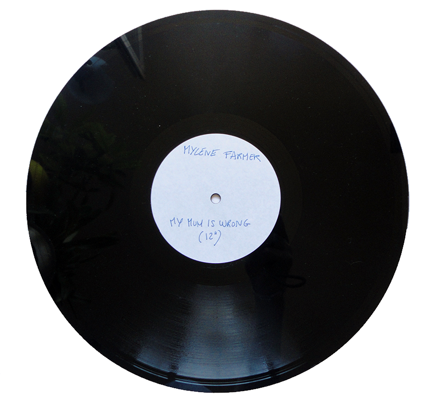 My mum is wrong – Test pressing Maxi 45 tours – France