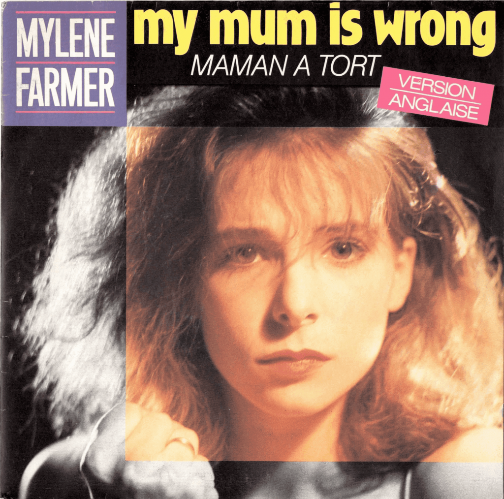 My mum is wrong – 45 tours – France