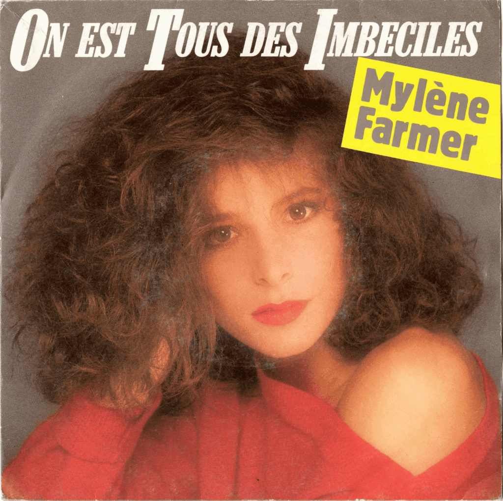 On est tous des imbéciles – 45 tours – France