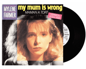 My mum is wrong – 45 tours – France