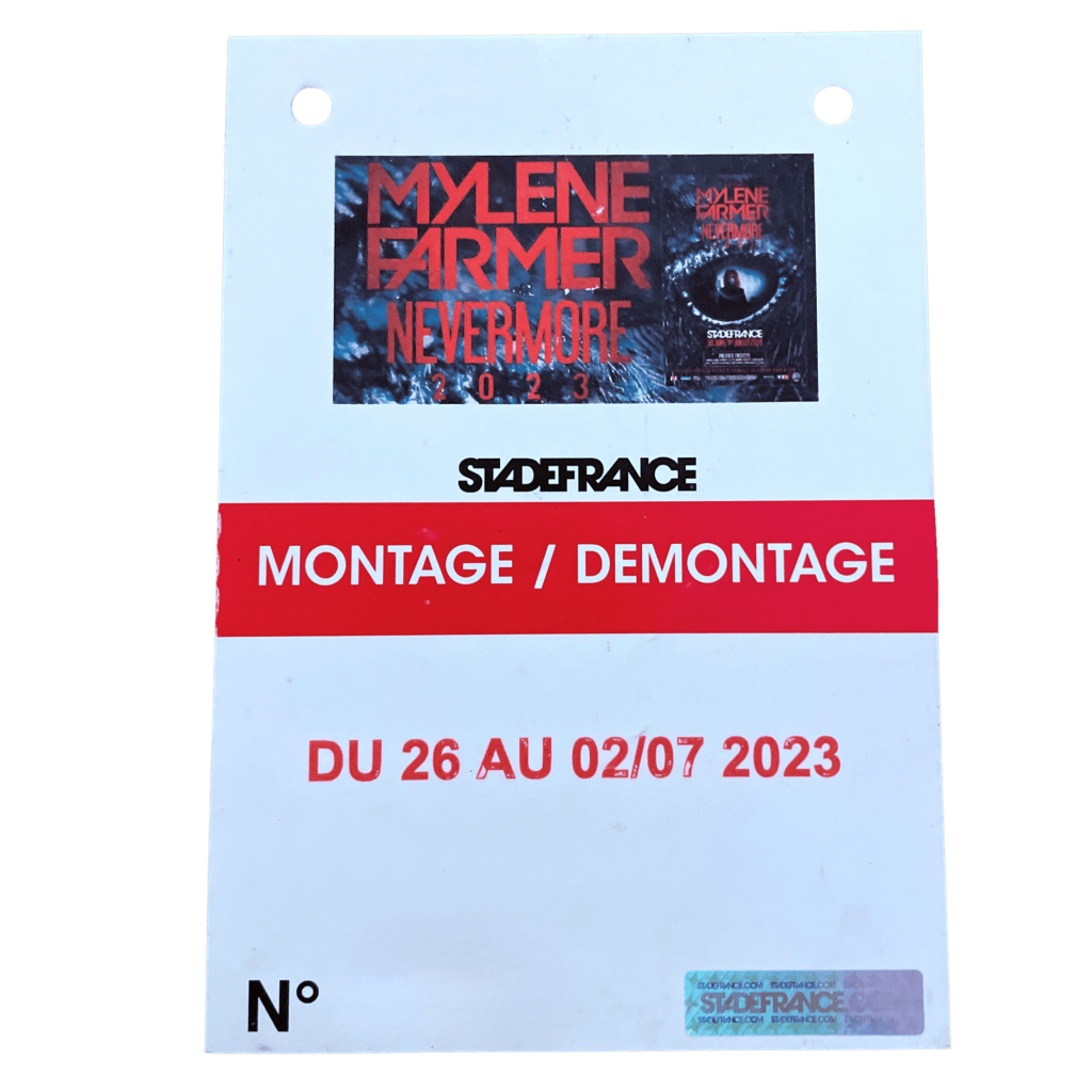Accréditation Stade De France montage-démontage  – Nevermore 2023 – France